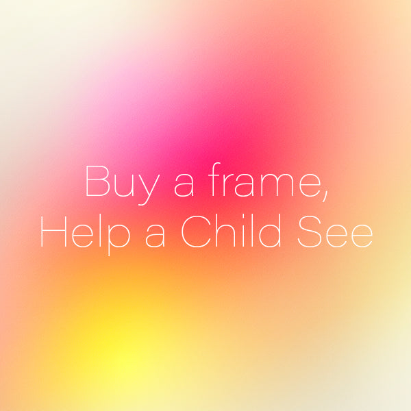 MODO - Buy a frame, Help a Child See